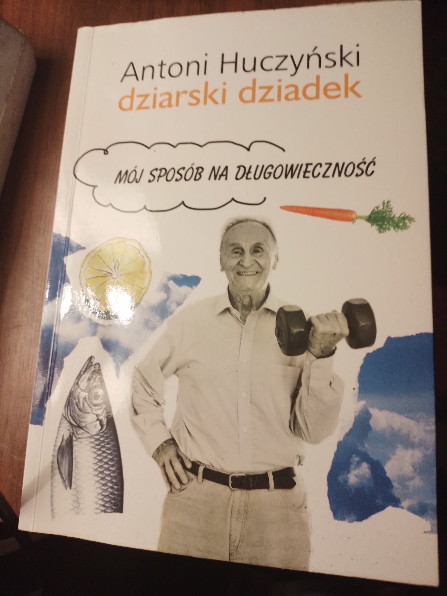 Dziarski dziadek antoni huczynski