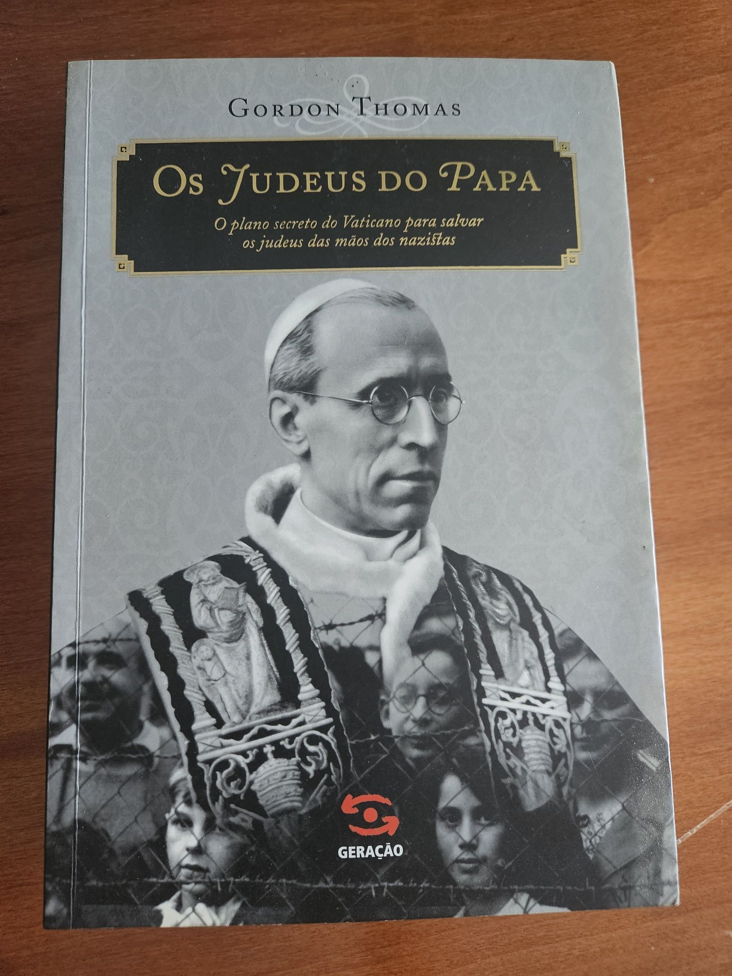 Os Judeus do Papa - de Gordon Thomas