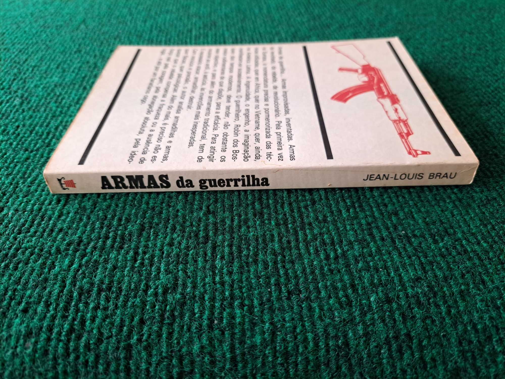 Armas da Guerrilha - J.-L. Braun