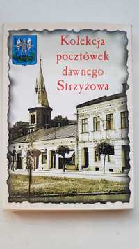 Kolekcja pocztówek dawnego Strzyżowa - NOWA! (UNIKAT wydawniczy)!