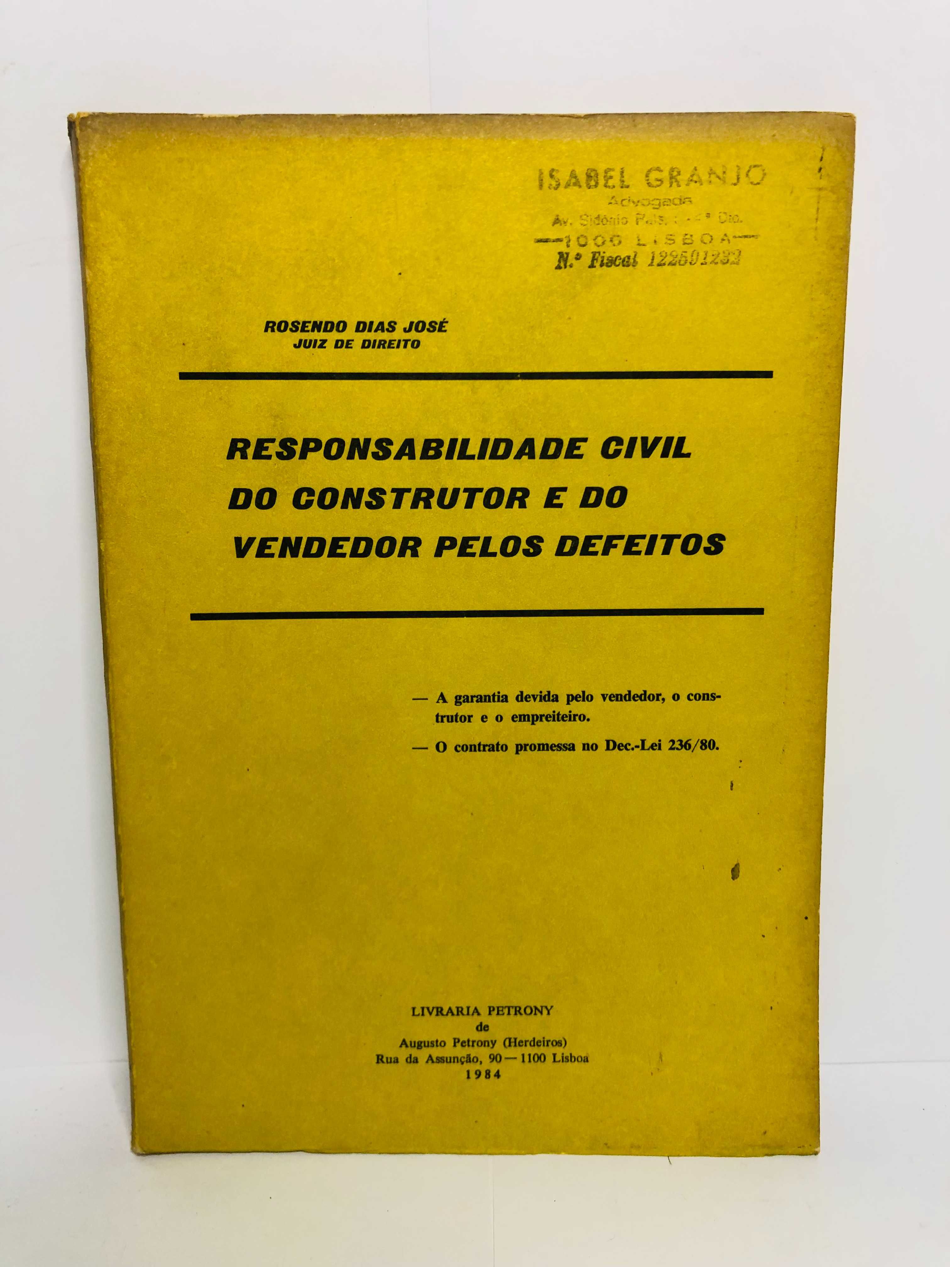 Responsabilidade Civil do Construtor e do Vendedor pelos Defeitos