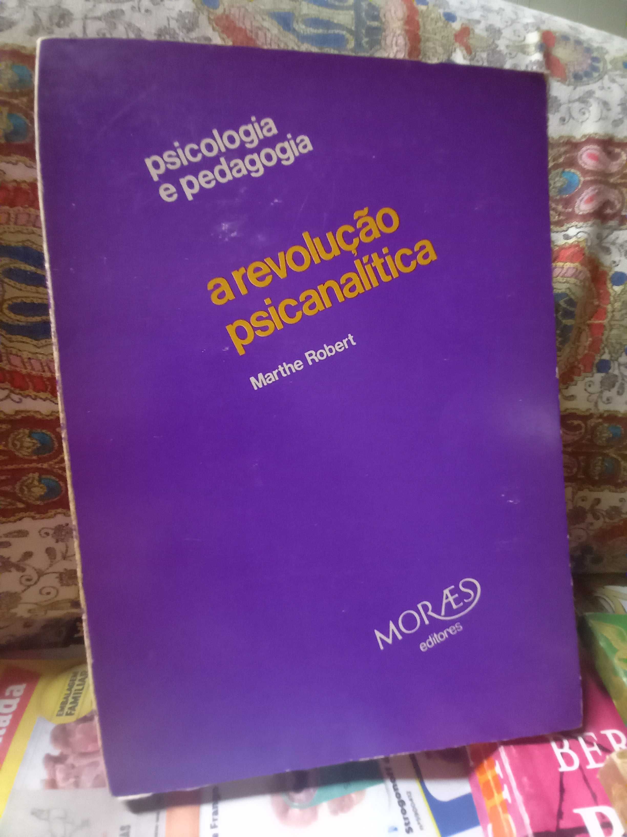 Livro A Revolução Psicanalítica de Marthe Robert