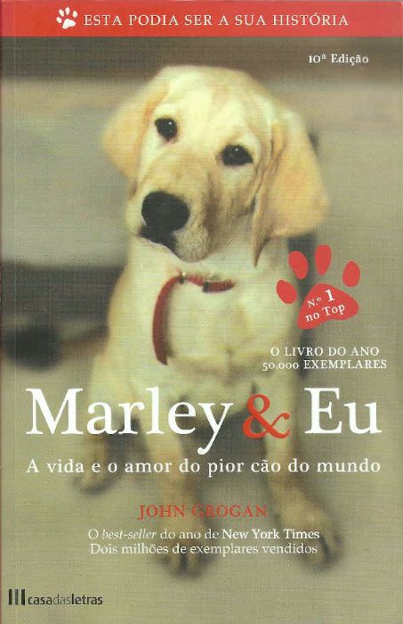 Marley & eu_John Grogan_Casa das Letras