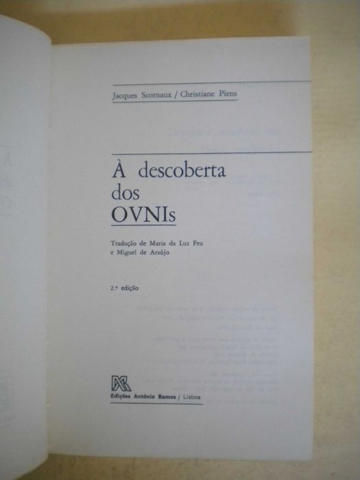 À descoberta dos OVNIs
de Jacques Scornaux / Christiane Piens