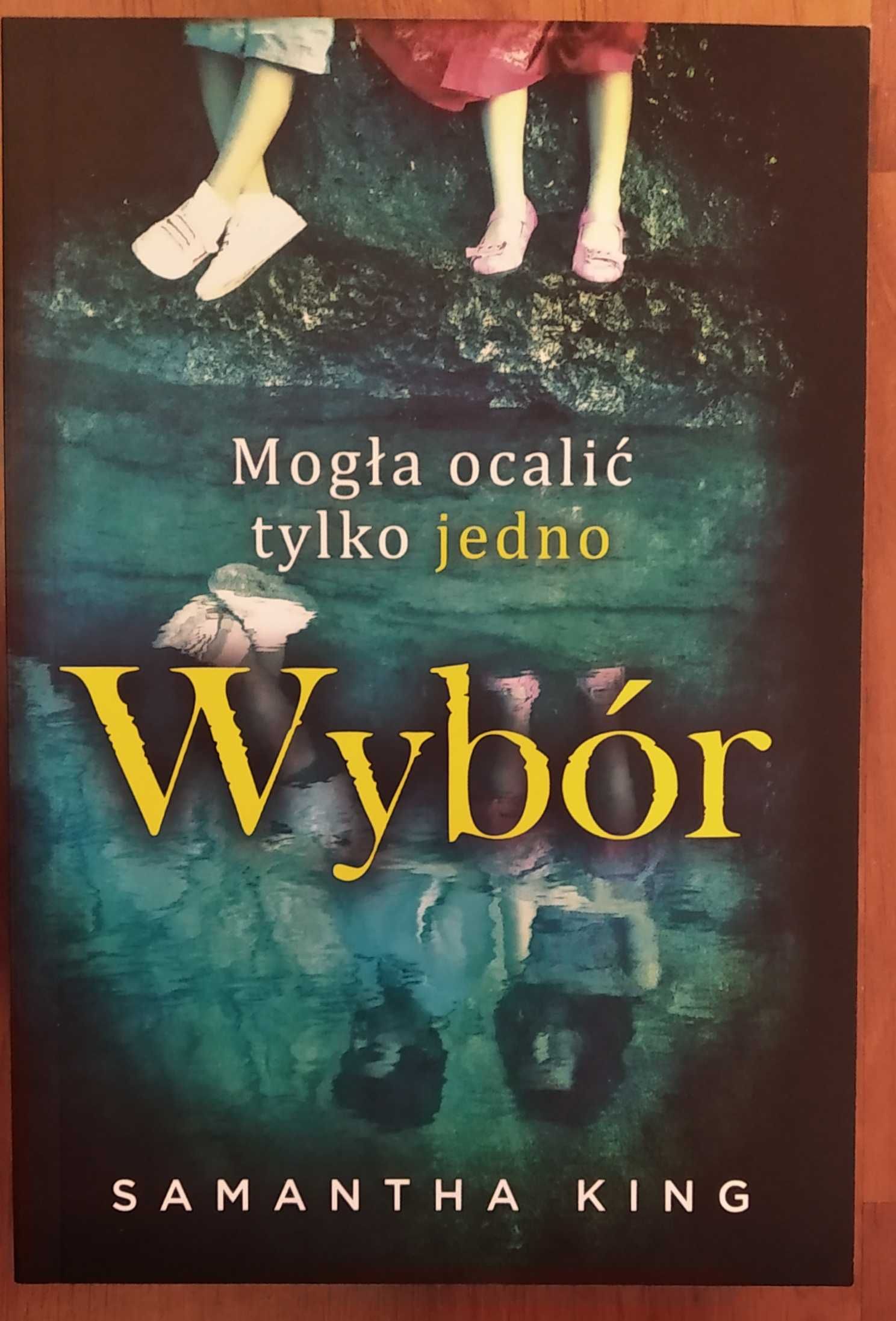 "Wybór" książka Samantha King