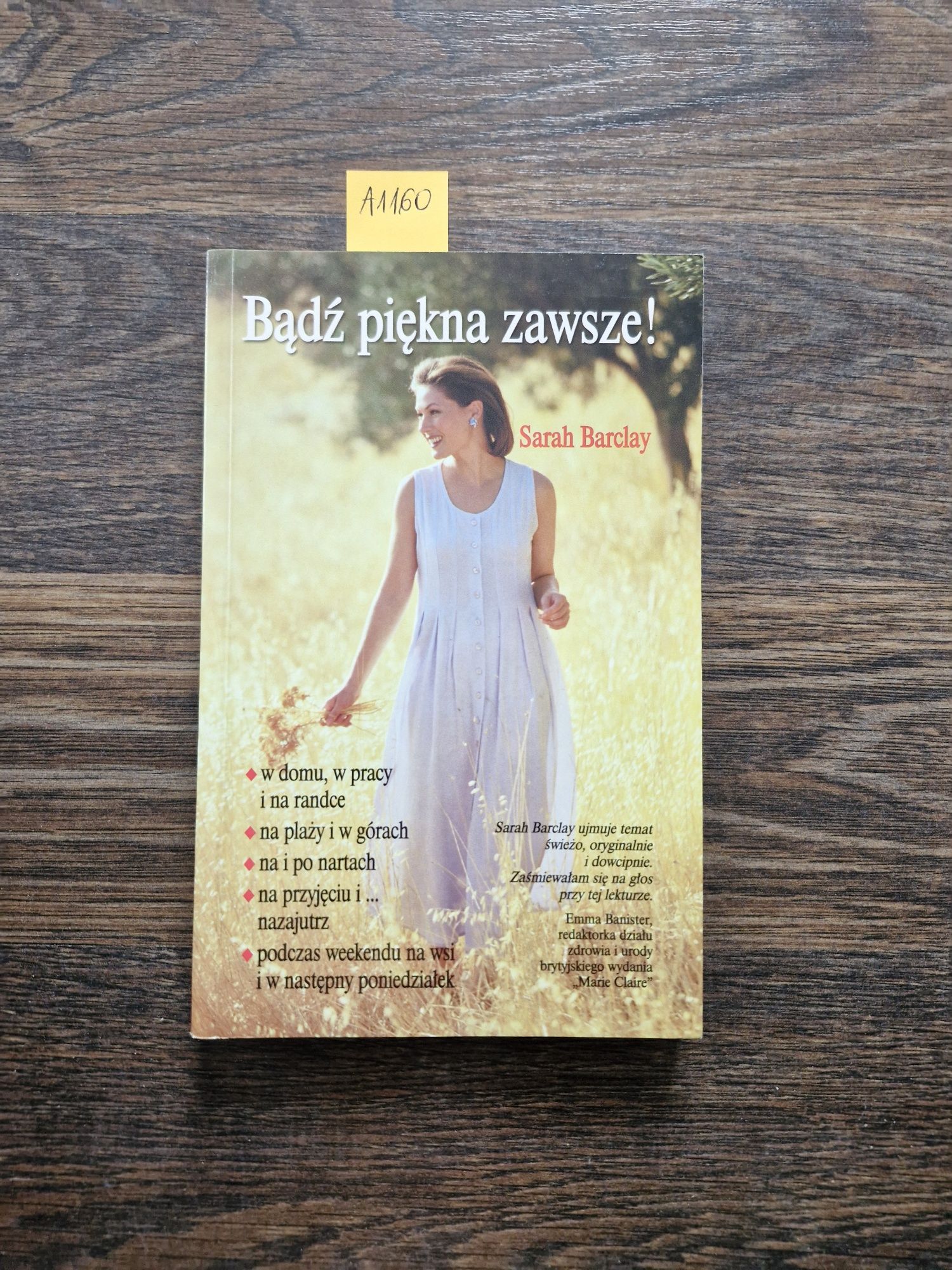A1160. "Bądź piękna zawsze" Sarah Barclay