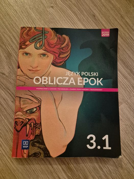 Oblicza epok 3.1 Język polski technikum liceum