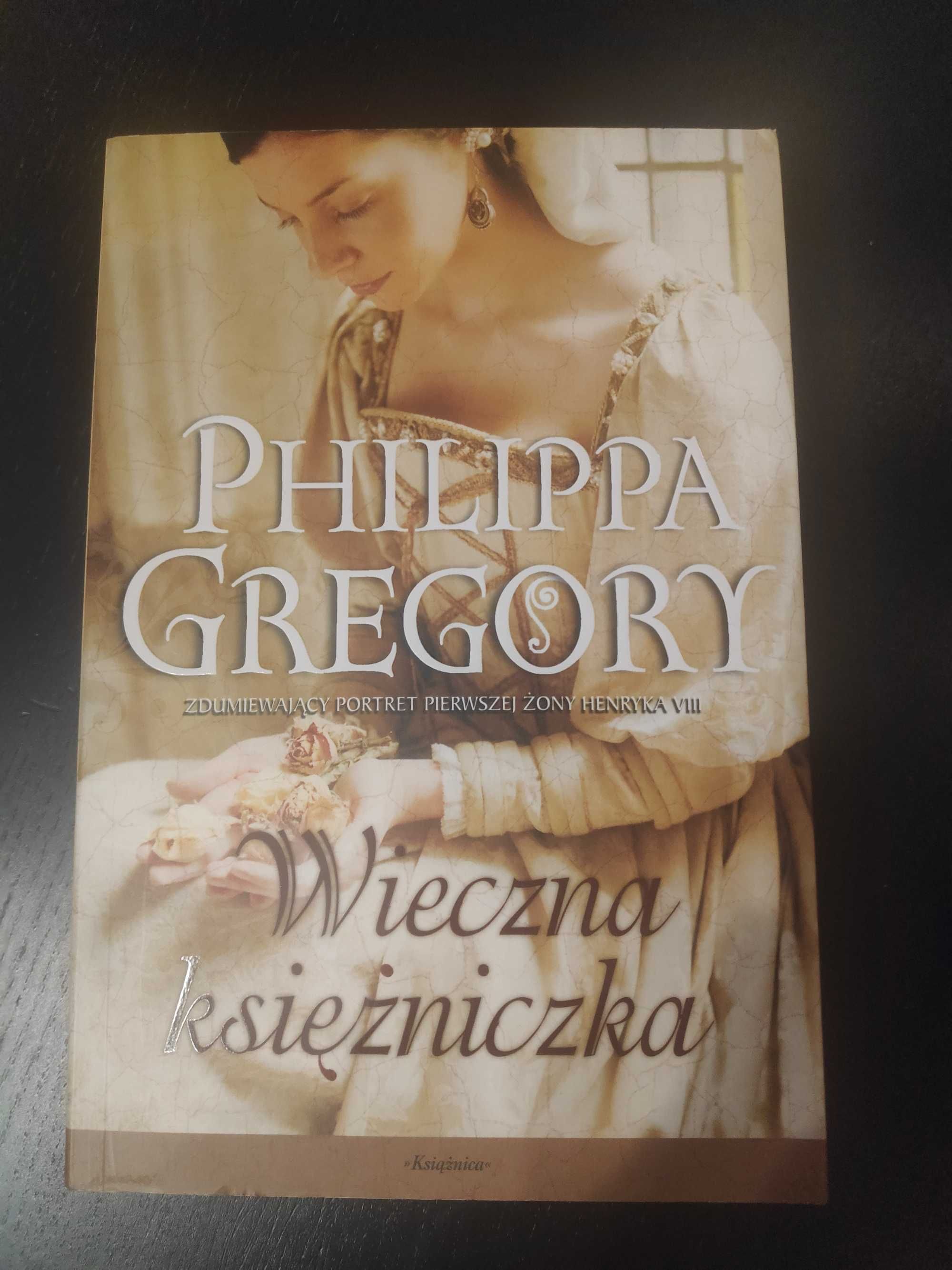 "Wieczna księżniczka" Philippa Gregory