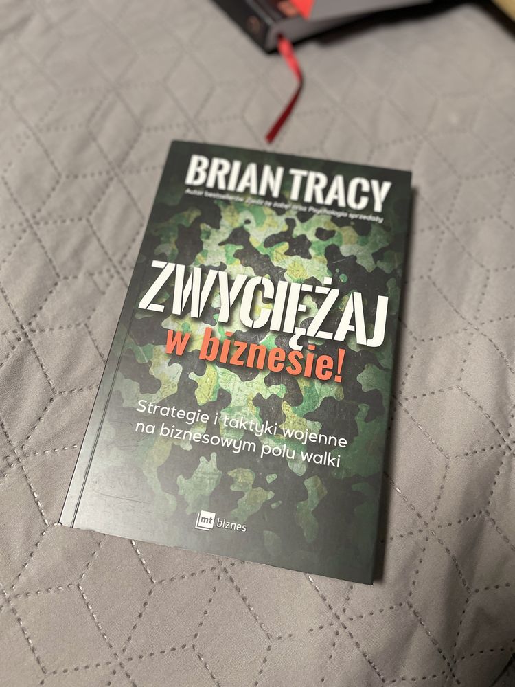 Zwyciężaj w biznesie! Strategie i taktyki wojenne na biznes - B. Tracy