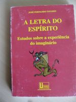 A Letra do Espírito de José Fernando Tavares
