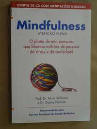 Mindfulness de Mark Williams - 1ª Edição