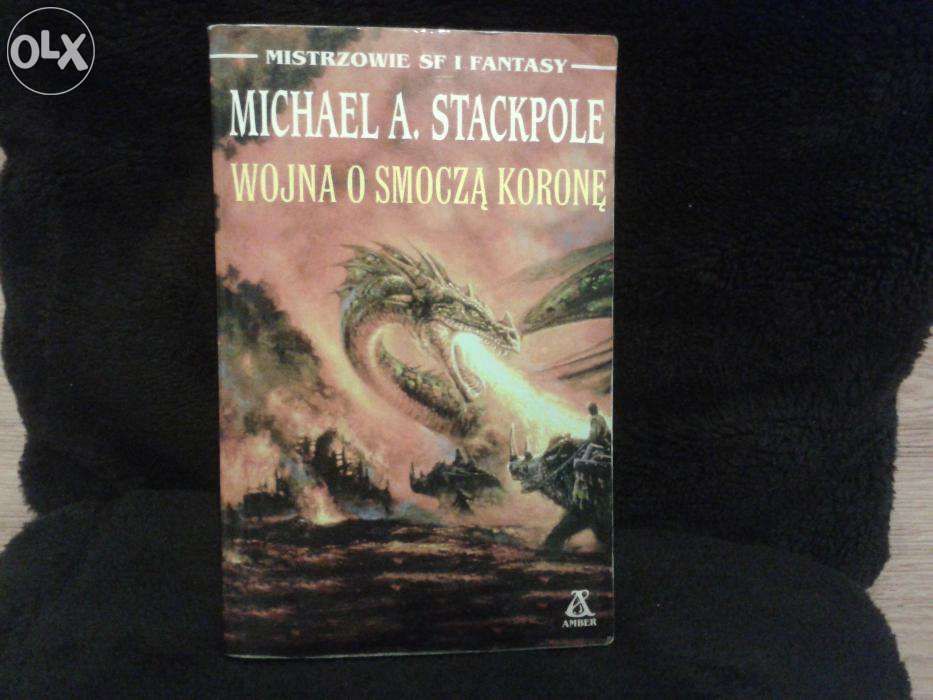 Wojna o smoczą koronę - Michael A. Stackpole