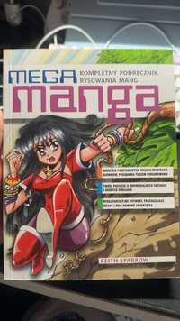 Mega Manga - kompletny podręcznik rysowania mangi - Keith Sparrow