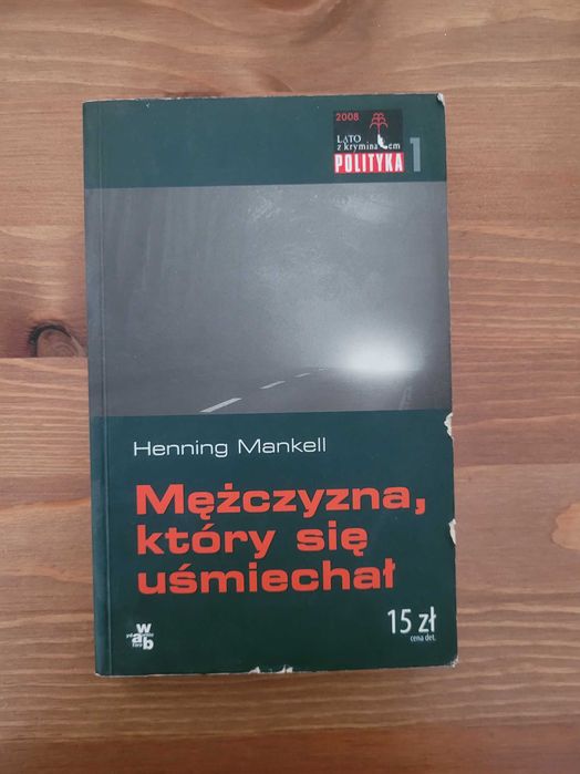 Mężczyzna, który się uśmiechnął - Henning Mankell