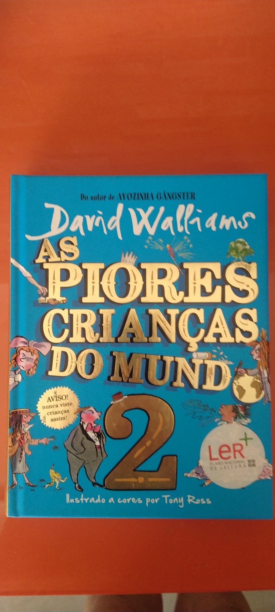 Livro as piores crianças do mundo 2