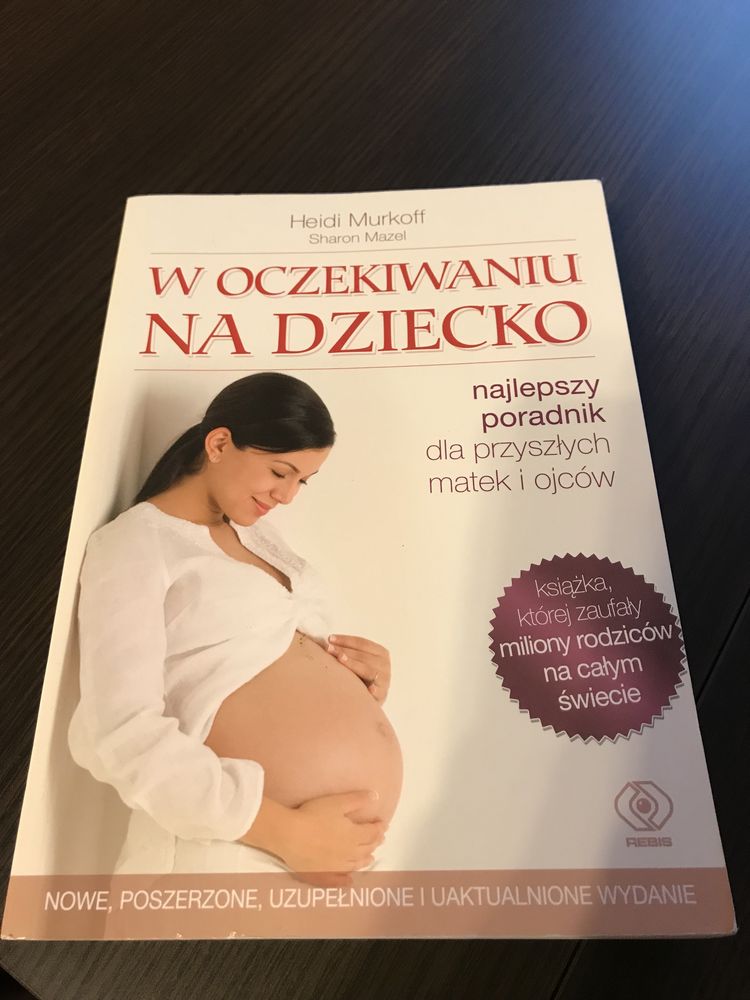 Ksiazka „w oczekiwaniu na dziecko” Heidi Murkoff