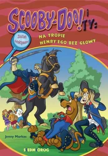 Scooby - Doo! i Ty: Na tropie Henry'ego bez głowy - Jenny Markas