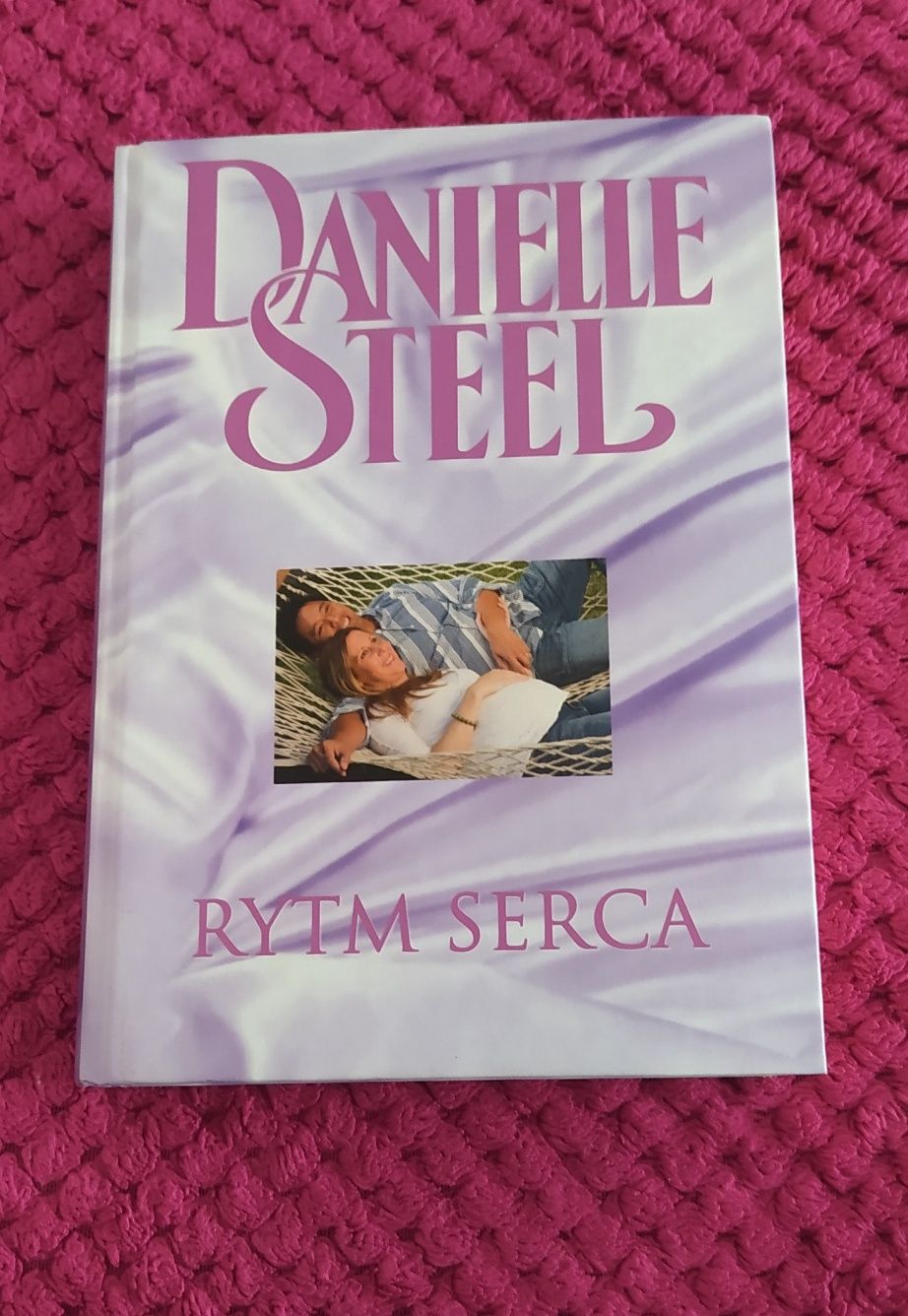 Książka Danielle Steel "Rytm serca"