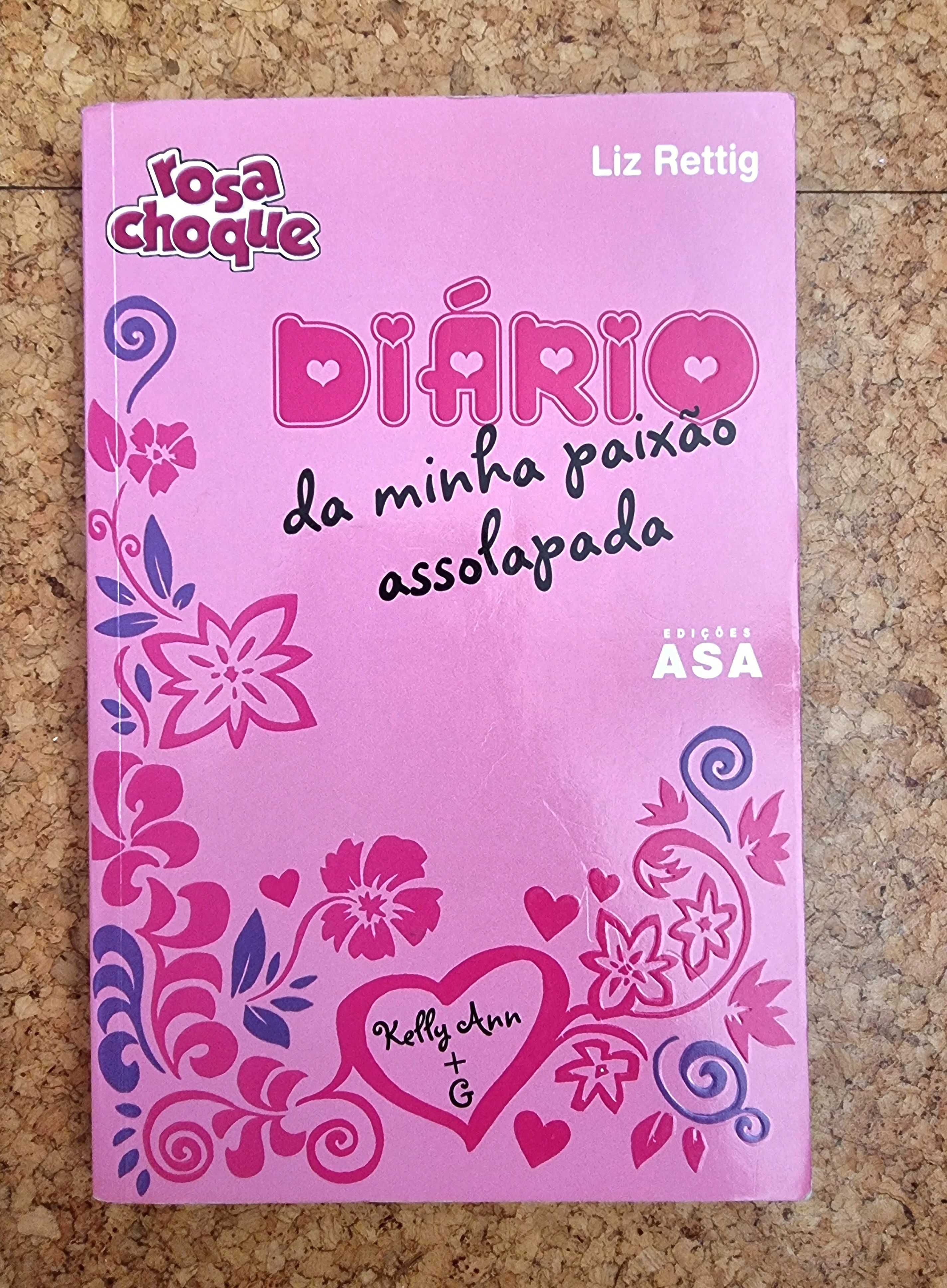 Livro "Diário da Minha Paixão Assolapada" de Liz Rettig