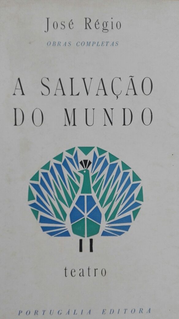 José Régio - Poemas de Deus e do Diabo/A Salvação do Mundo