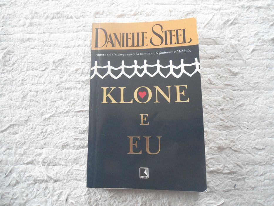 Klone e Eu por Danielle Steel