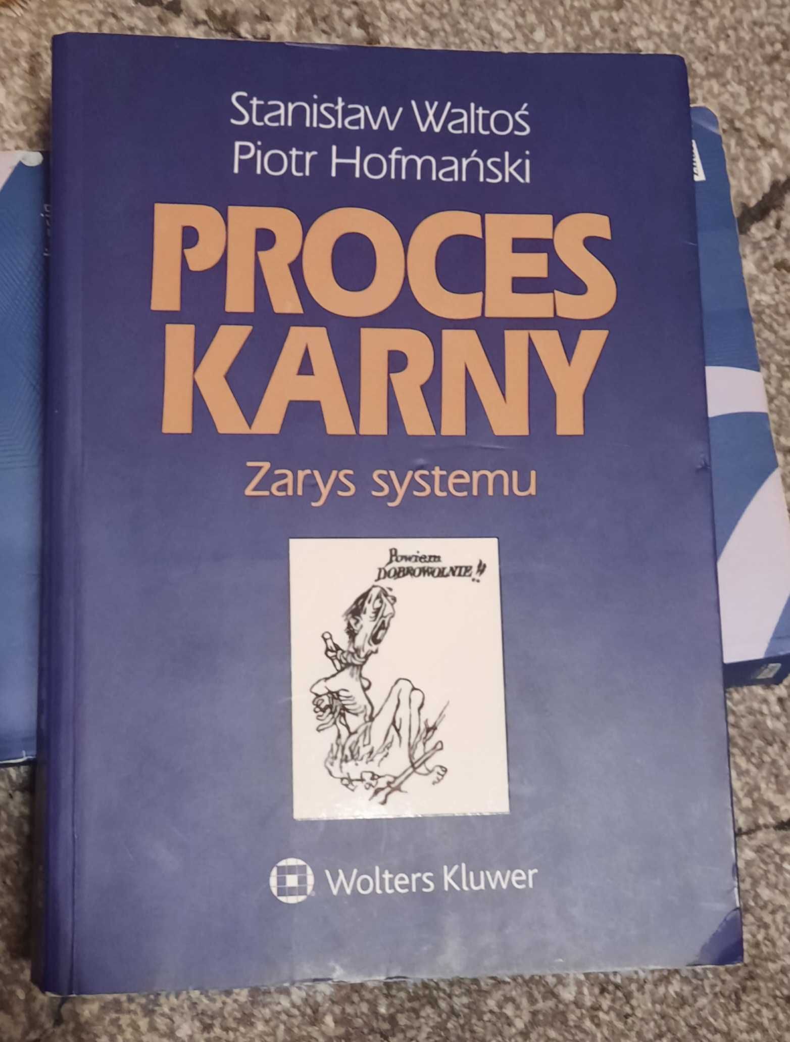 Proces karny Waltoś kpk postępowanie karne podręcznik 2020