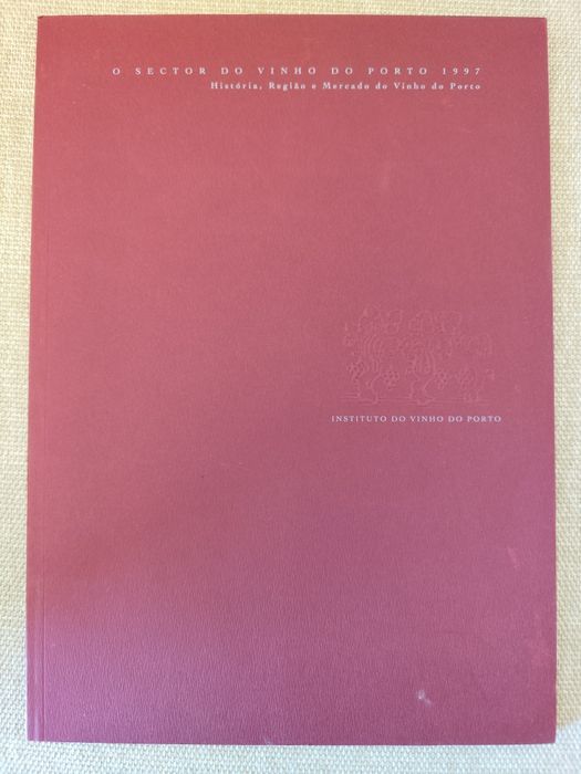 Livro O sector do vinho do Porto 1997
