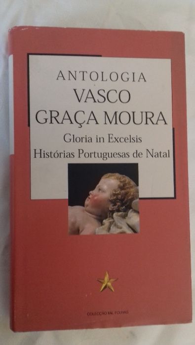 Vasco Graça Moura-Antologia, Gloria in excelcis