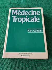 Médecine Tropicale - Marc Gentilini (Medicina)