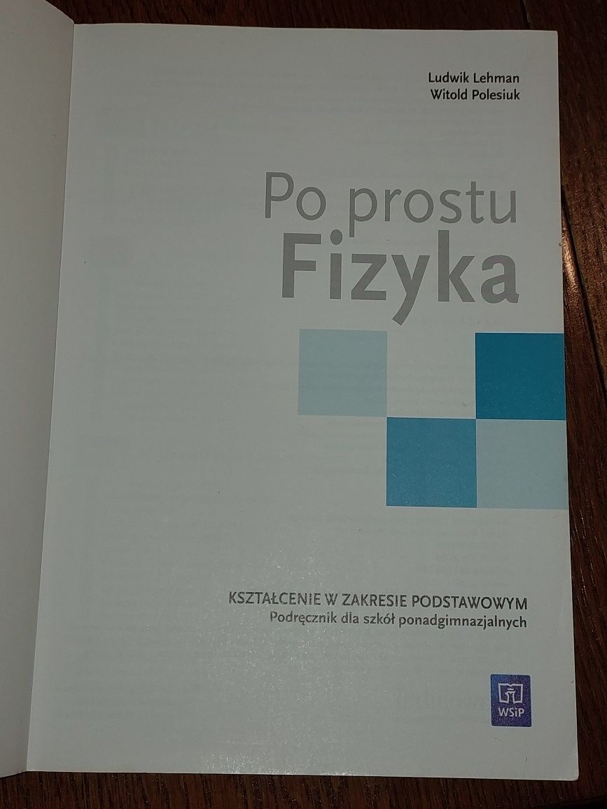 Po prostu FIZYKA Lehman Podręcznik do fizyki LO Tech WSiP zakres podst