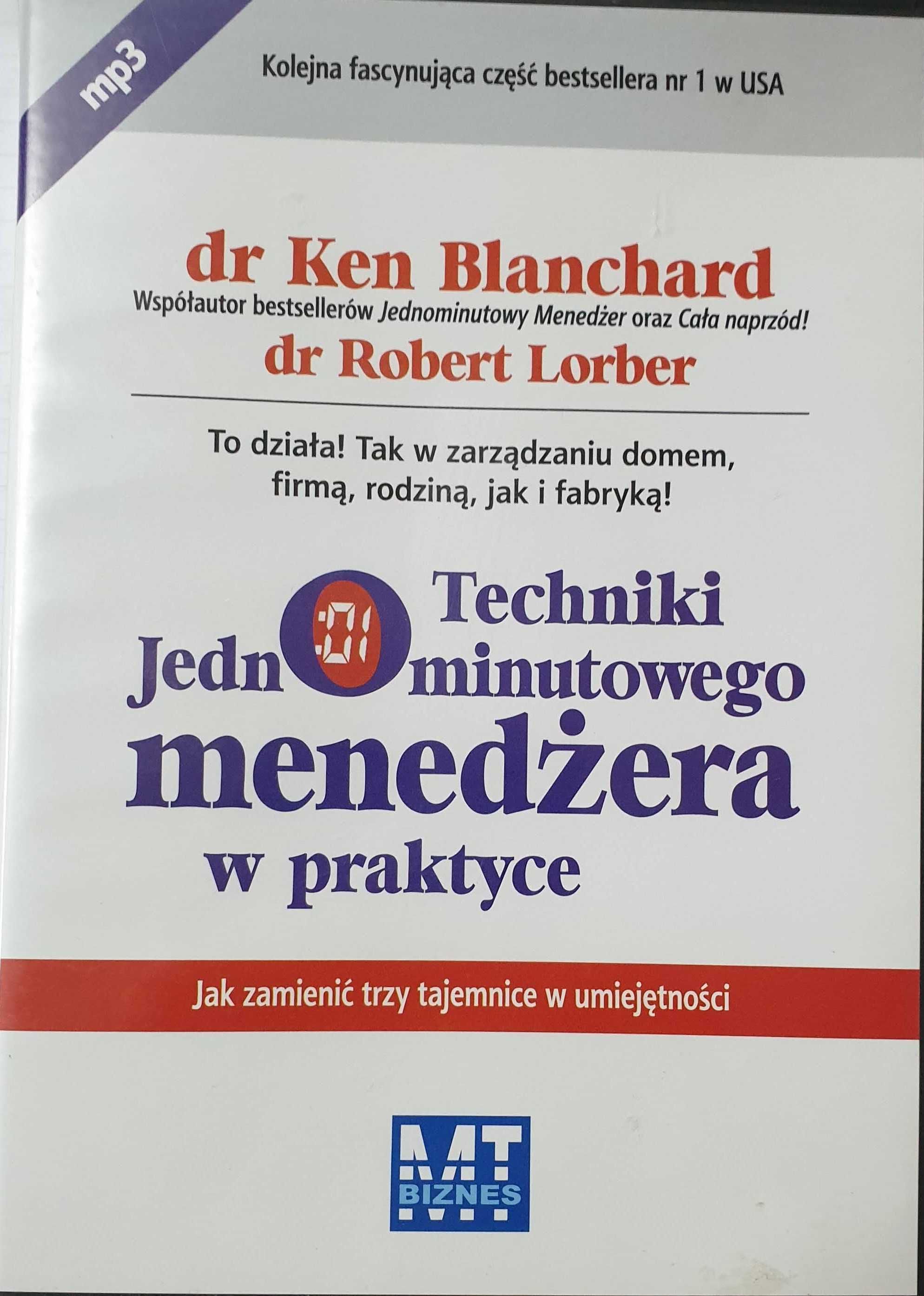 Techniki Jednominutowego Menedżera w praktyce (MP3)