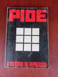 Livro PIDE - A historia da repressão