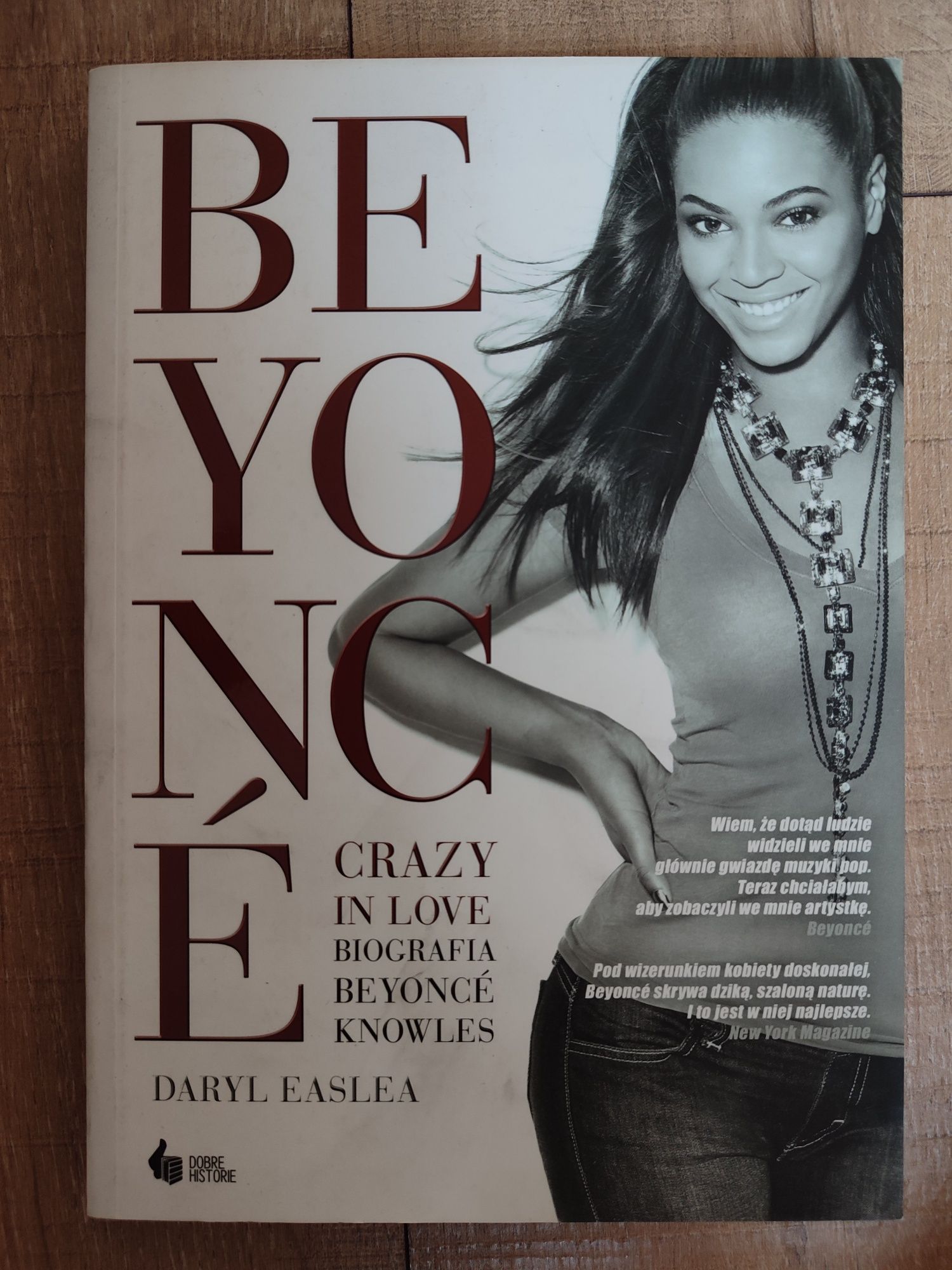 Książka "Beyonce.Crazy im love" Daryl Easlea