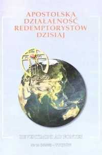 Apostolska działalność retemptorystów dzisiaj - Ryszard Hajduk