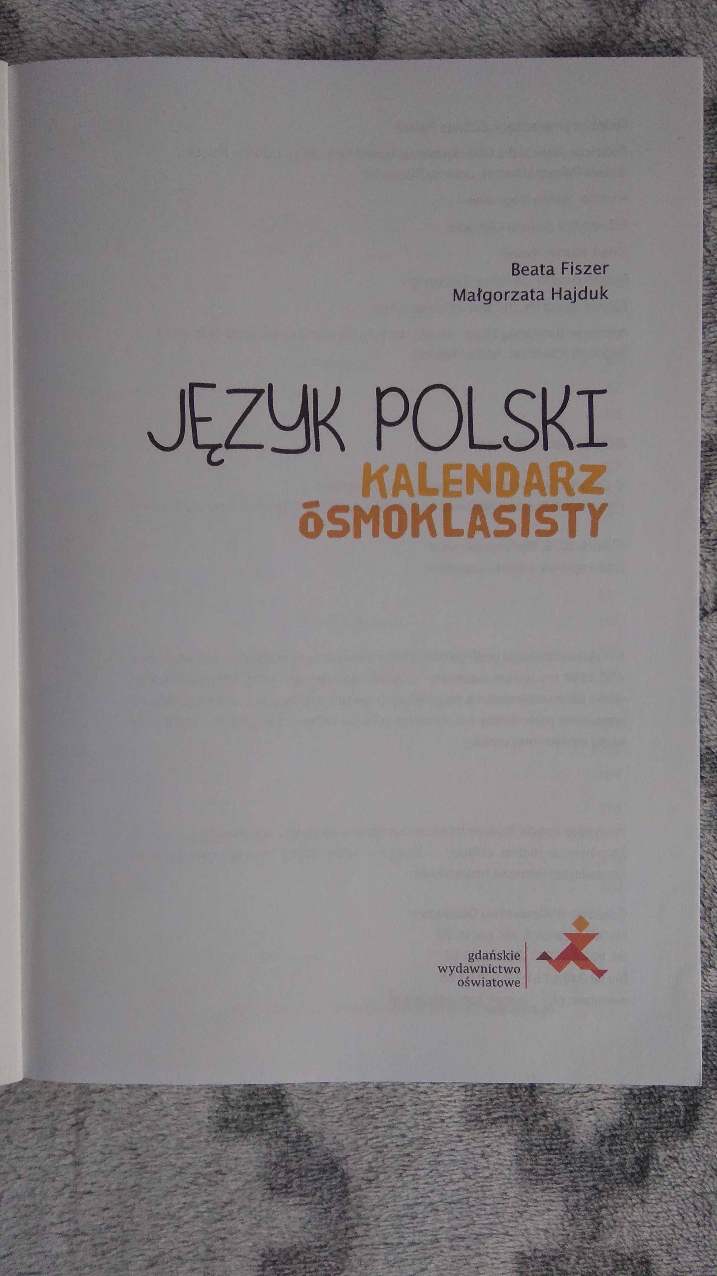 Książka Kalendarz ósmoklasisty do języka polskiego GWO