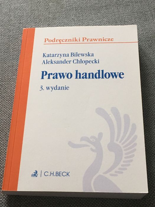 Prawo handlowe książka podręcznik Bilewska Chłopecki