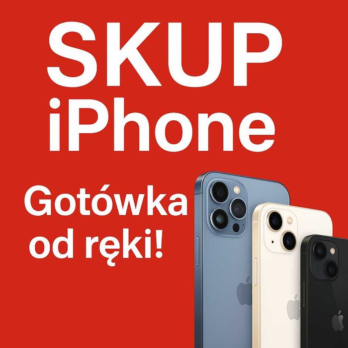 SKUP APPLE – iPhone | Gotówka od ręki