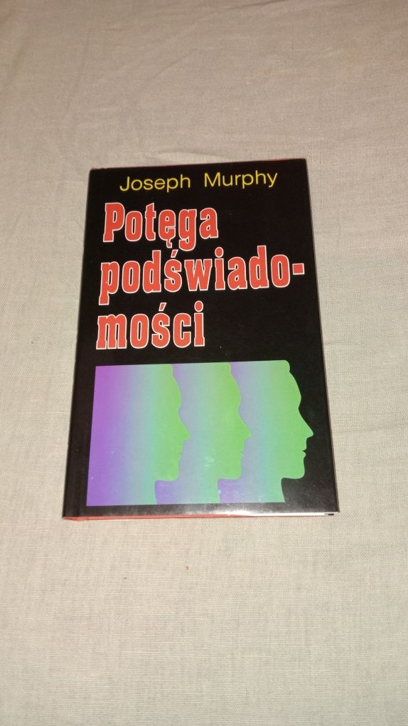 Potęga podświadomości J. Murphy