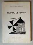 Moinho de Vento - Poemas, de Manuel Lopes Magueijo