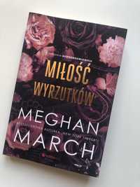 Miłość wyrzutków Meghan March trylogia nieposkromionych erotyk 3 tom