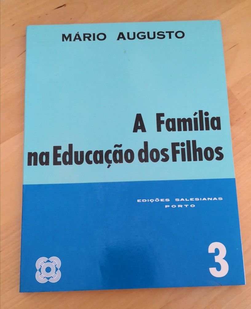 A Família na Educação dos Filhos