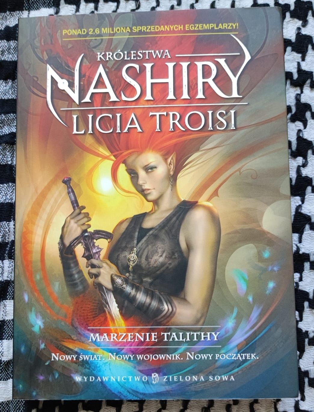 Królestwa Nashiry - Licia Troisi - Marzenie Talithy