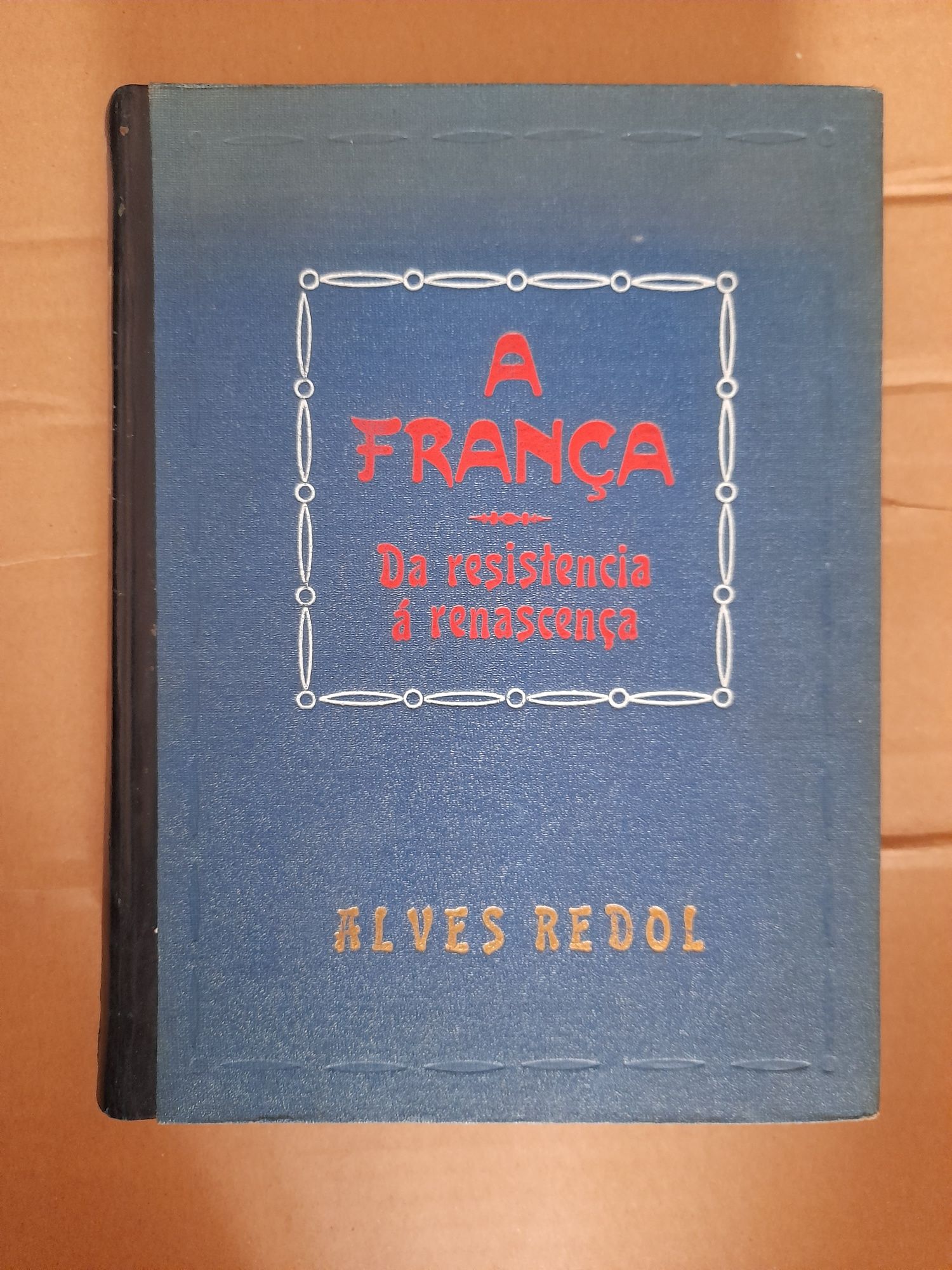 Alves Redol - A França