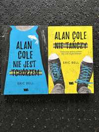 alan cole nie jest tchórzem/nie tańczy, eric bell