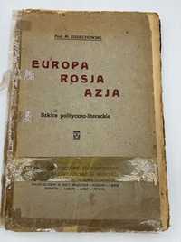 Europa rosja azja szkice polityczno-literackie zdziechowski 1923