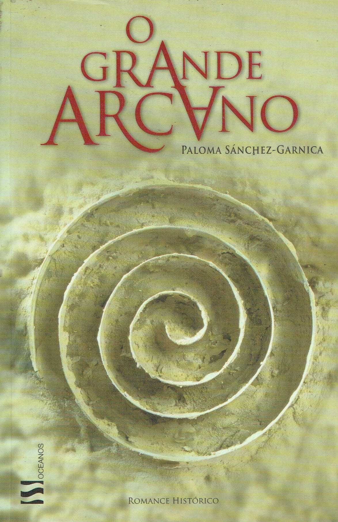 15335

O Grande Arcano
de Paloma Sánchez-Garnica