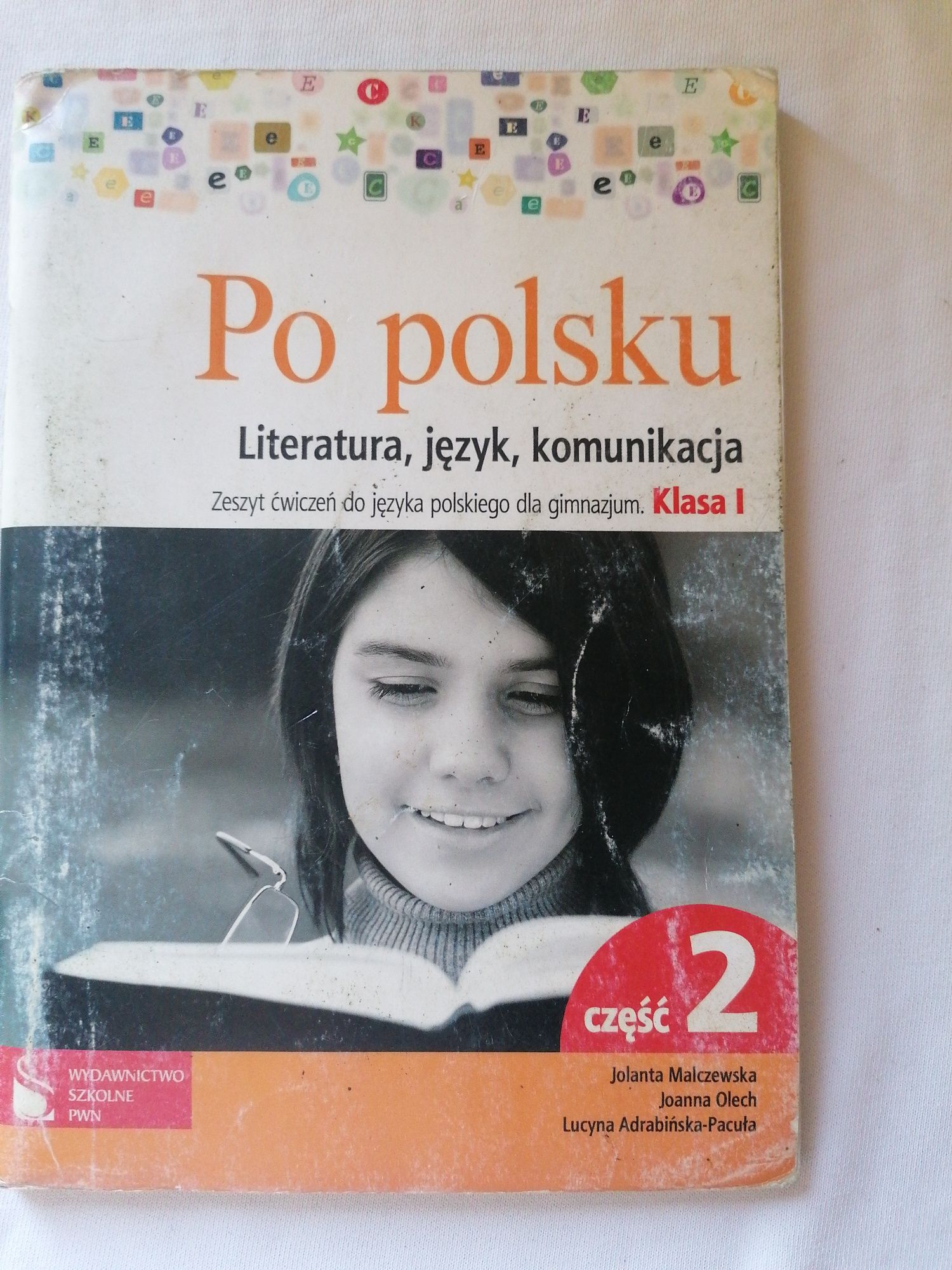 Po polsku literatura, język, komunikacja klasa 1 część 2