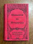 Biblioteca de Instrução Profissional: Elementos de Metalurgia