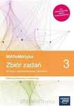 |NOWA| MATeMAtyka 3 Zbiór zadań Podstawowy i Rozszerzony Nowa Era