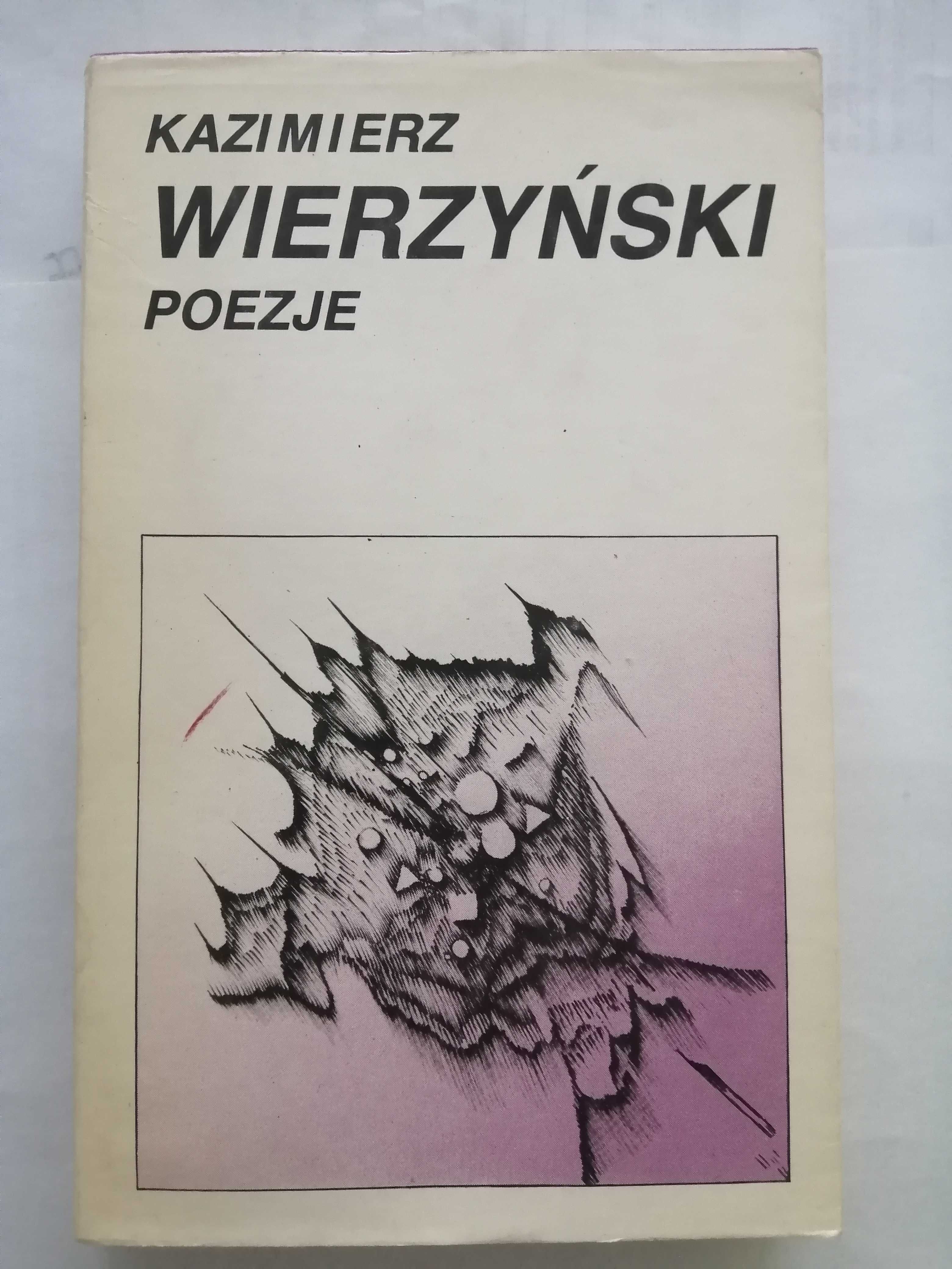 Wybór wierszy Kazimierza Wierzyńskiego